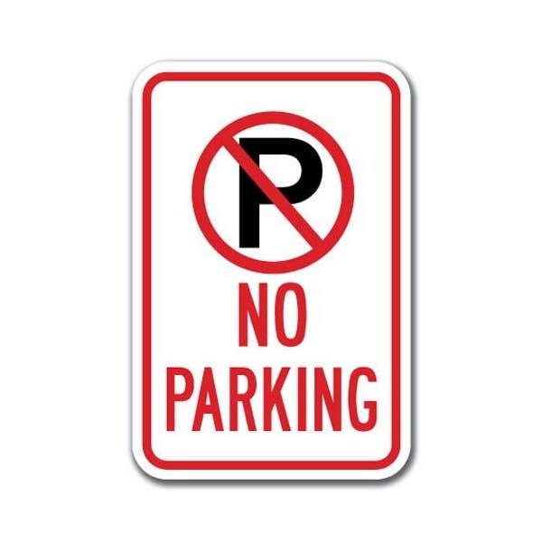 Signmission No Parking with P No Parking symbol 12inx18in Heavy Ga. Aluminums, A-1218 No Parkings - Park symbol A-1218 No Parking Signs - Park symbol - main